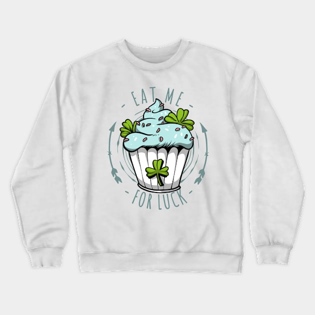 Eat me for luck Crewneck Sweatshirt by maxcode